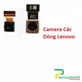 Khắc Phục Camera Sau Lenovo Tab 4 10 Plus Hư, Mờ, Mất Nét Lấy Liền 